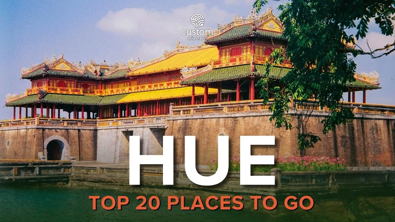 20 BEST PLACES TO VISIT IN HUE, VIETNAM | A Journey Through History and Beauty